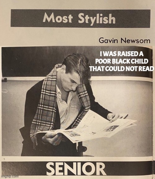 Steve Martins reincarnation of ''The Jerk'' | I WAS RAISED A POOR BLACK CHILD THAT COULD NOT READ | image tagged in steve martin,the jerk,gavin,california,black people,presidential candidates | made w/ Imgflip meme maker