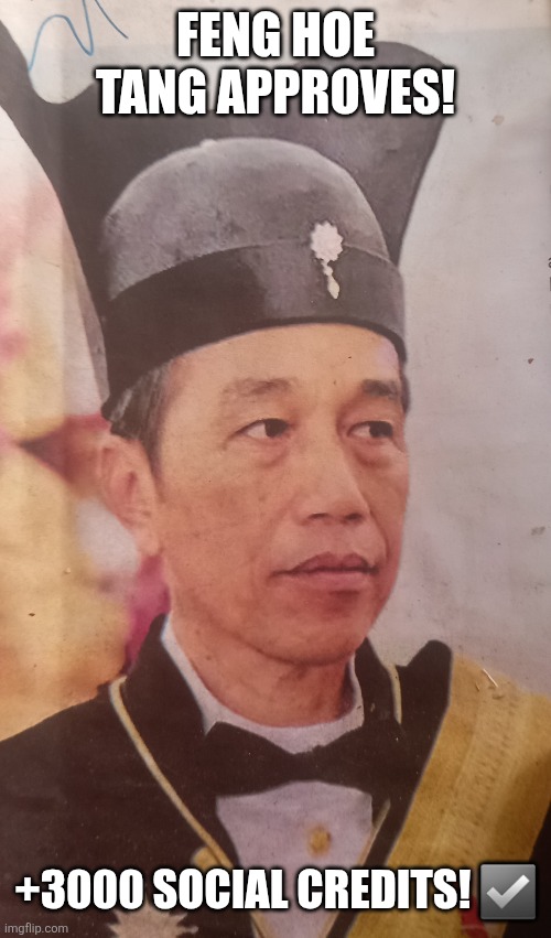 FENG HOE TANG APPROVES! +3000 SOCIAL CREDITS! ☑️ | image tagged in memes,debt,deity | made w/ Imgflip meme maker