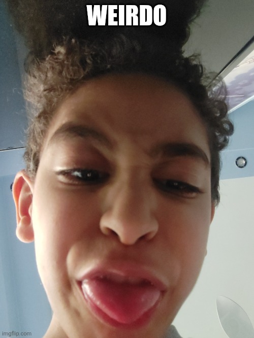 Weirdo picture | WEIRDO | image tagged in billy what have you done | made w/ Imgflip meme maker