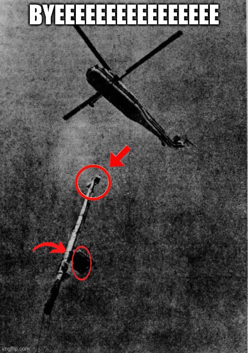 BYEEEEEEEEEEEEEEEE | made w/ Imgflip meme maker