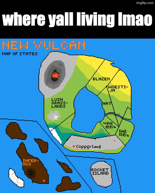 New Vulcan | where yall living lmao | image tagged in new vulcan | made w/ Imgflip meme maker