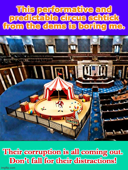 Dem's Circus Schtick | @SongofGrace @ OneJoyfulNoise | made w/ Imgflip meme maker
