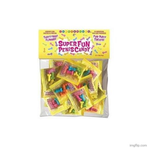 image tagged in super,fun,penis,candy,nsfw,msmg | made w/ Imgflip meme maker