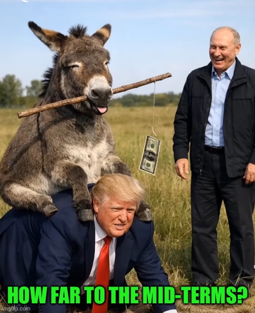 HOW FAR TO THE MID-TERMS? | made w/ Imgflip meme maker