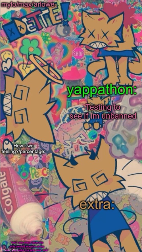 ummm context in comments once I can get to it | Testing to see if im unbanned | image tagged in arloweberry s stomach book temp | made w/ Imgflip meme maker