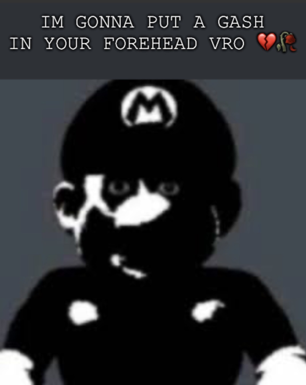 Ima put a gash in your forehead Blank Meme Template