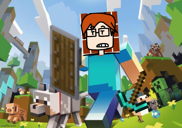 Minecraft  | image tagged in minecraft | made w/ Imgflip meme maker