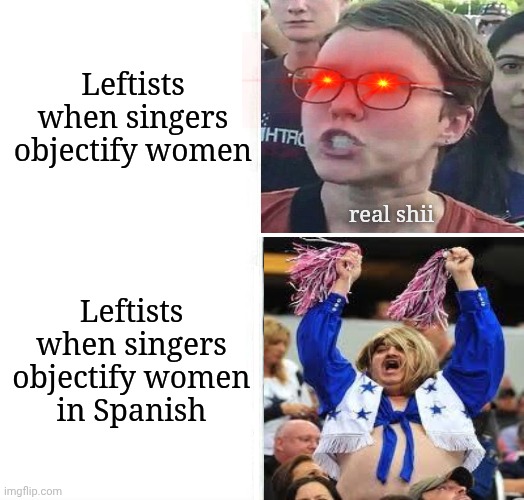 #badbunny | Leftists when singers objectify women; real shii; Leftists
when singers objectify women
in Spanish | image tagged in i sleep reverse,bad bunny,superbowl,halftime,politics,leftists | made w/ Imgflip meme maker