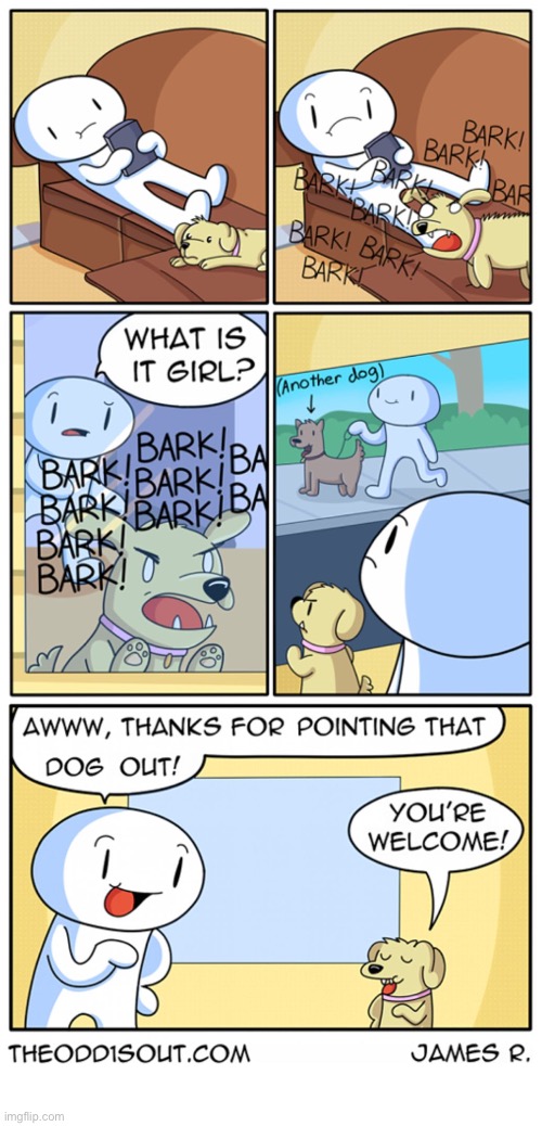 The Odd 1s Out | image tagged in comics,the odd 1s out,dog,barking,another dog,pointing out | made w/ Imgflip meme maker