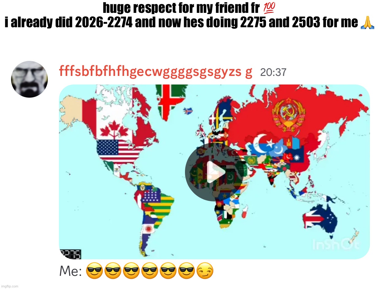 huge respect for my friend fr 💯
i already did 2026-2274 and now hes doing 2275 and 2503 for me 🙏 | made w/ Imgflip meme maker