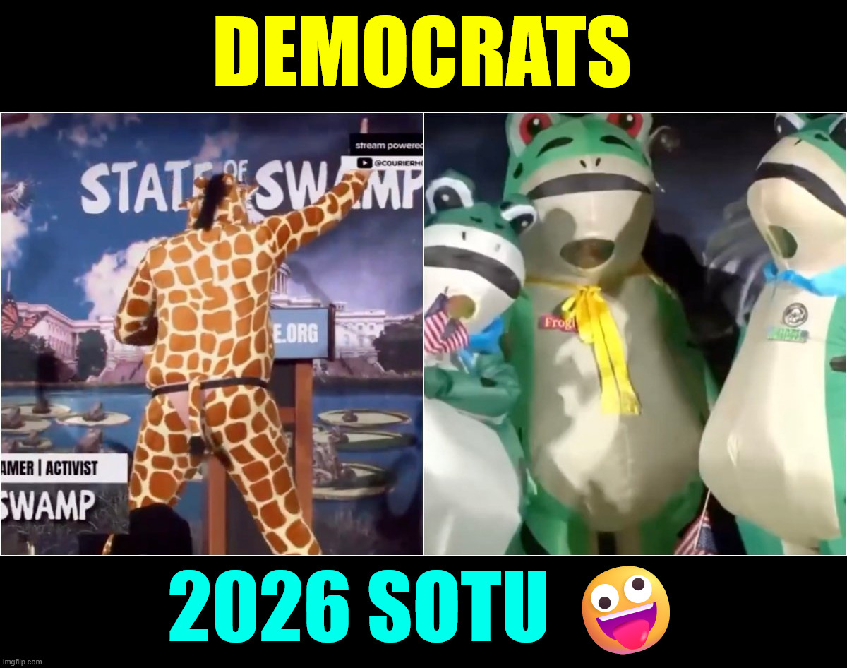 dems can't hate America enough | DEMOCRATS; 2026 SOTU 🤪 | image tagged in dem,sotu 2026 | made w/ Imgflip meme maker