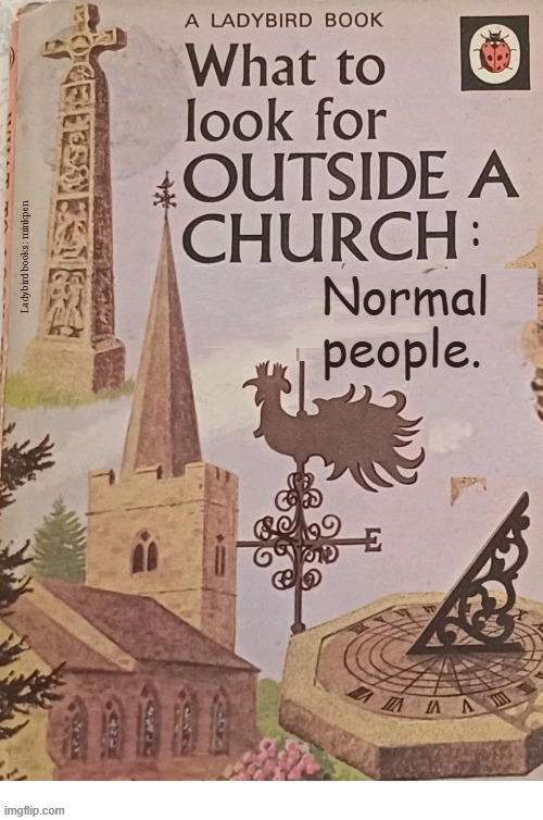 yeh | :; Normal
people. Ladybird books: minkpen | image tagged in ladybird,atheist,god,religion,christianity,atheism | made w/ Imgflip meme maker