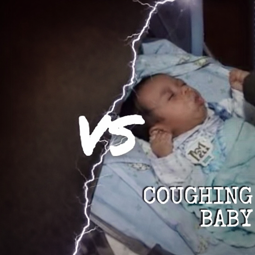 Something VS Coughing Baby Blank Meme Template