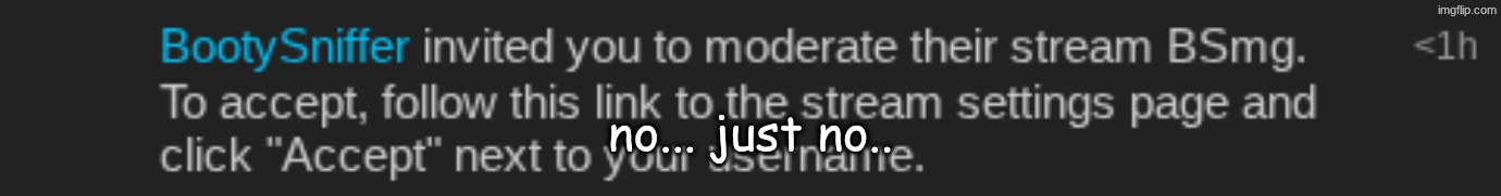 no... just no.. | made w/ Imgflip meme maker