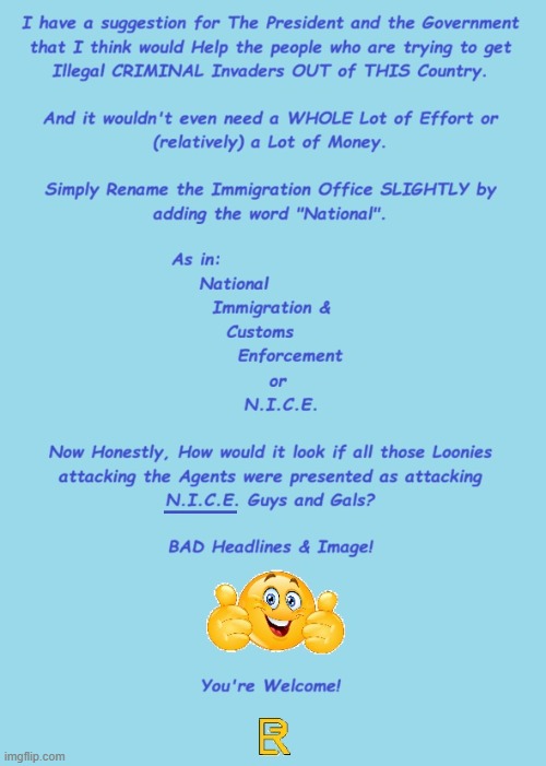 Just A Suggestion! | image tagged in names,headlines | made w/ Imgflip meme maker