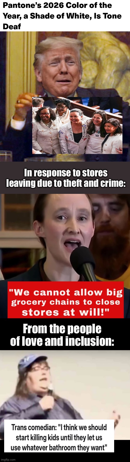 A 3 for 1 DERP sale | In response to stores leaving due to theft and crime:; From the people of love and inclusion: | image tagged in laughing leo trump,hypocrisy,memes,politics lol,progressives | made w/ Imgflip meme maker
