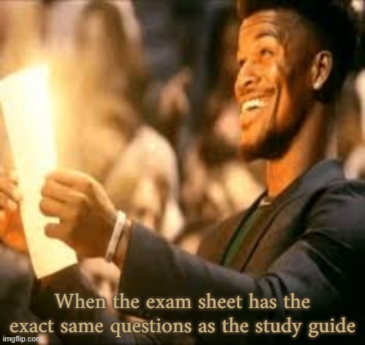 Jimmy butler happy | When the exam sheet has the exact same questions as the study guide | image tagged in jimmy butler happy | made w/ Imgflip meme maker