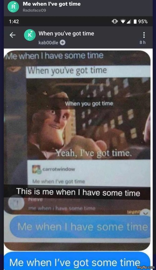 yougotyouhavehavegot damn time | made w/ Imgflip meme maker