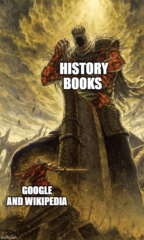 persian evidence vs arabian evidence | HISTORY BOOKS; GOOGLE AND WIKIPEDIA | image tagged in yhorm dark souls,iran,iranian,persian,evidence,arab | made w/ Imgflip meme maker