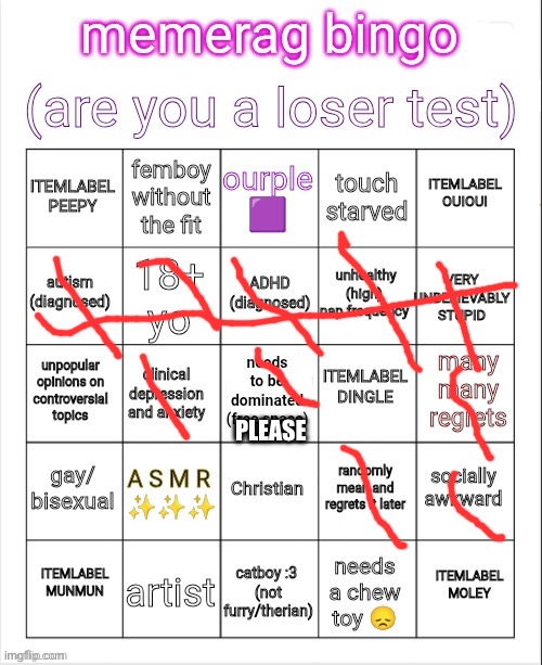 memerag loser bingo | PLEASE | image tagged in memerag loser bingo | made w/ Imgflip meme maker