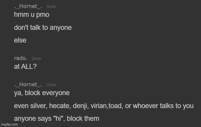 PSA if you talk to me i lwk have to slime you out | made w/ Imgflip meme maker