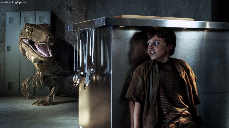 image tagged in jurassic park - kitchen hiding | made w/ Imgflip meme maker