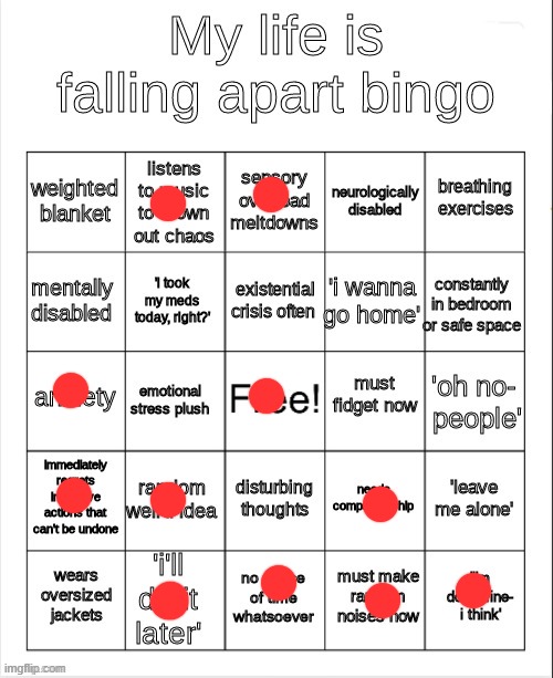 my life is falling apart bingo | image tagged in my life is falling apart bingo | made w/ Imgflip meme maker