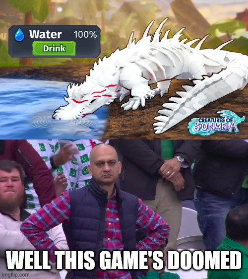 This game has become so corporate its not even funny anymore | WELL THIS GAME'S DOOMED | image tagged in disappointed muhammad sarim akhtar,roblox,creatures of sonaria | made w/ Imgflip meme maker