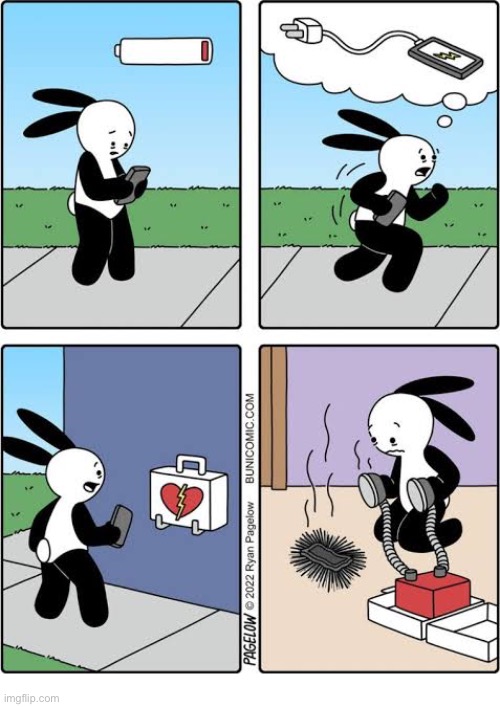 Buni Comics | image tagged in comics,buni comics,smartphone,almost dead,recharge,time to get a new phone | made w/ Imgflip meme maker