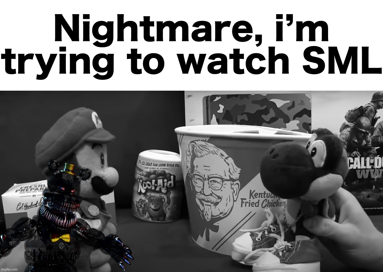 Nightmare, chill out | Nightmare, i’m trying to watch SML | image tagged in sml black yoshi whats this | made w/ Imgflip meme maker