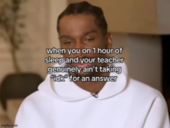 made w/ Imgflip meme maker