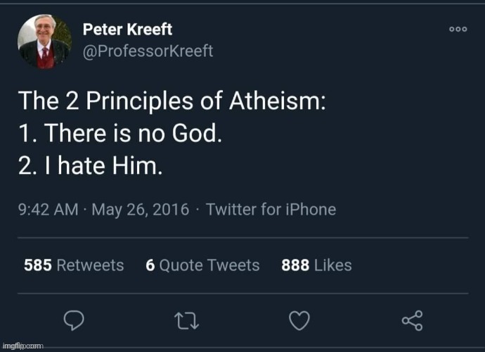 Athiest hate God | image tagged in athiest hate god | made w/ Imgflip meme maker