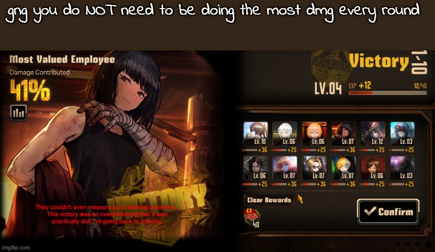 also three year anniversary so have some screenshots | gng you do NOT need to be doing the most dmg every round | made w/ Imgflip meme maker