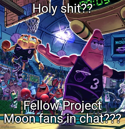 the bob ballin???? | Holy shit?? Fellow Project Moon fans in chat??? | image tagged in the bob ballin | made w/ Imgflip meme maker