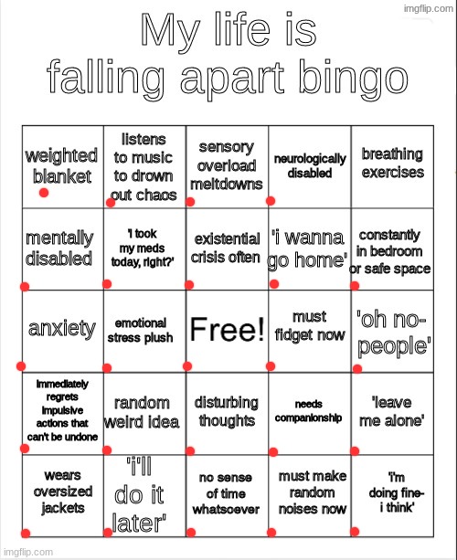 my life is falling apart bingo | image tagged in my life is falling apart bingo | made w/ Imgflip meme maker