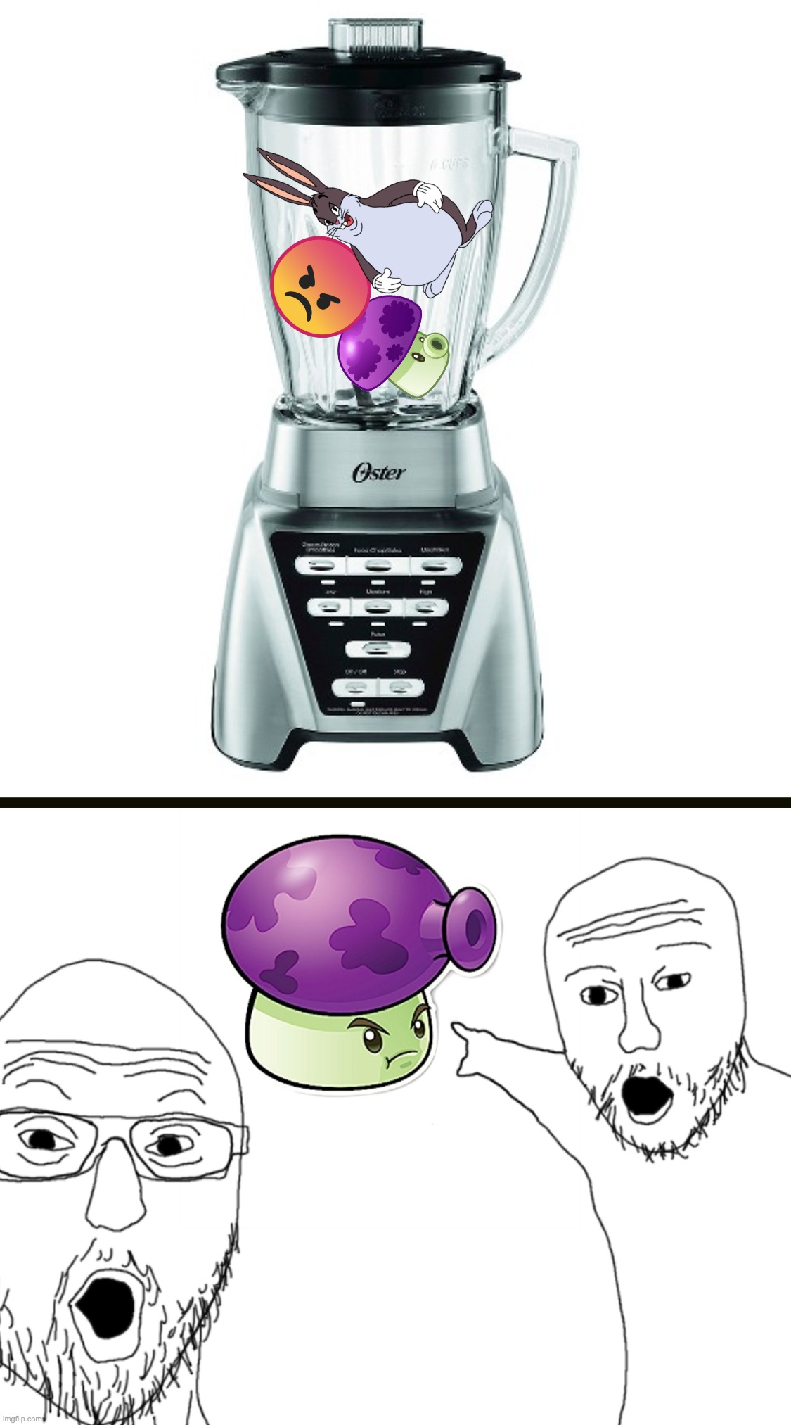 This should be a trend or smth | image tagged in blender,two soy jacks,memes,big chungus,pvz | made w/ Imgflip meme maker