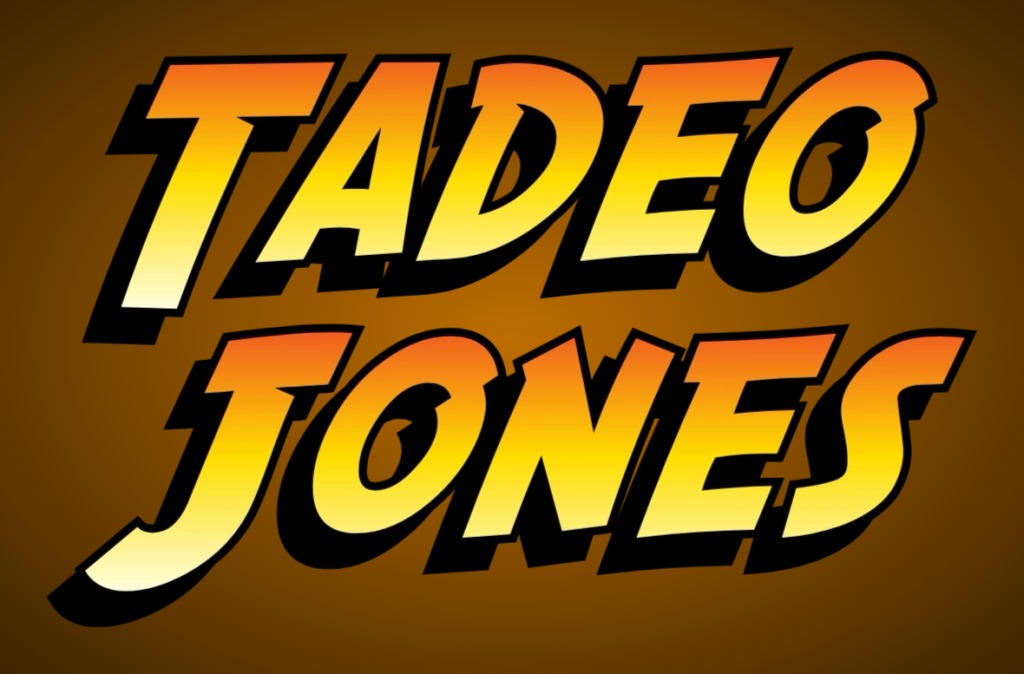 Tadeo Jones Logo (Indiana Jones Parody) Blank Meme Template