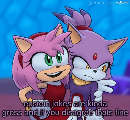 i just wont respect your morals | epstein jokes are kinda gross and if you disagree thats fine | image tagged in yuri central | made w/ Imgflip meme maker