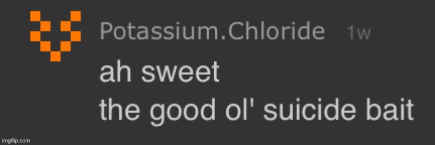 pot | image tagged in ah sweet the good ol suicide bait,msmg | made w/ Imgflip meme maker