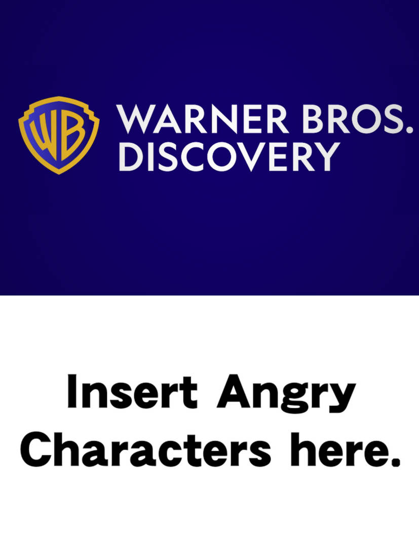 who hates warner bros discovery ? Blank Meme Template