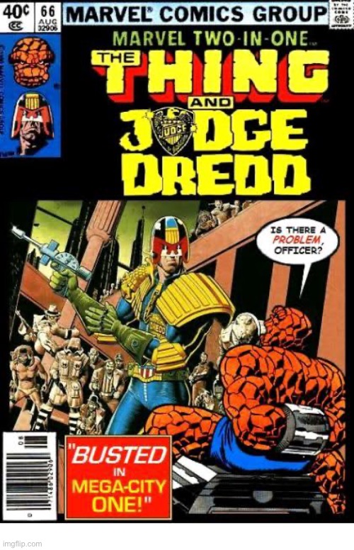 image tagged in comics,the thing,judge dredd,crossover,marvel two in one | made w/ Imgflip meme maker