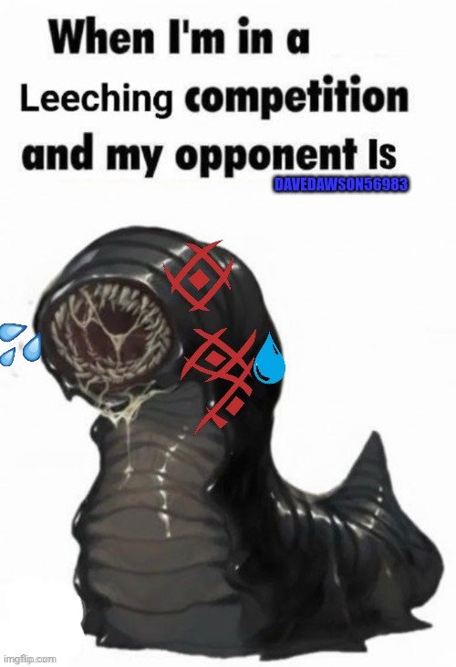 Fraudragon's Leeching Competition Blank Meme Template