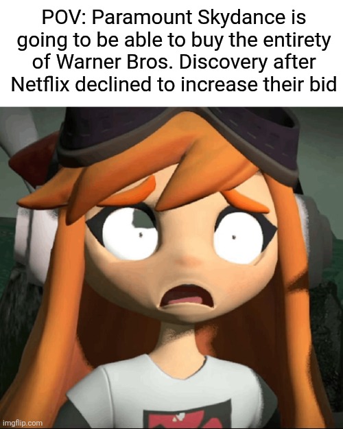 Thanks a lot, Netflix | POV: Paramount Skydance is going to be able to buy the entirety of Warner Bros. Discovery after Netflix declined to increase their bid | image tagged in smg4,glitch productions,netflix,warner bros discovery,paramount | made w/ Imgflip meme maker