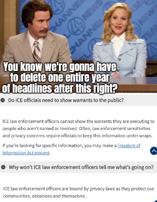 You know we're gonna have to delete one entire year of headlines after this right? | image tagged in politics,illegal immigrants,deportation | made w/ Imgflip meme maker