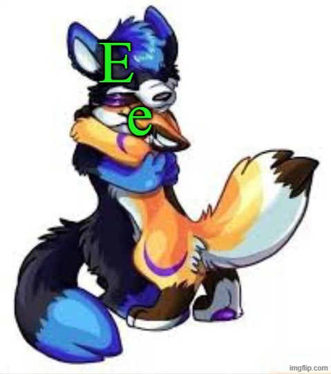E e | E; e | image tagged in furry hugs,memes,green | made w/ Imgflip meme maker