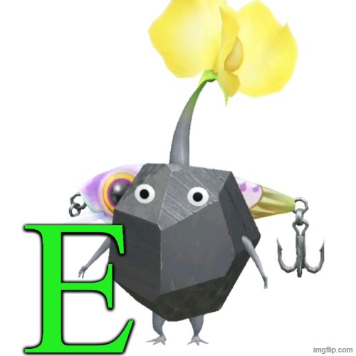E | E | image tagged in fishing bait rock pikmin,memes,pikmin,green | made w/ Imgflip meme maker