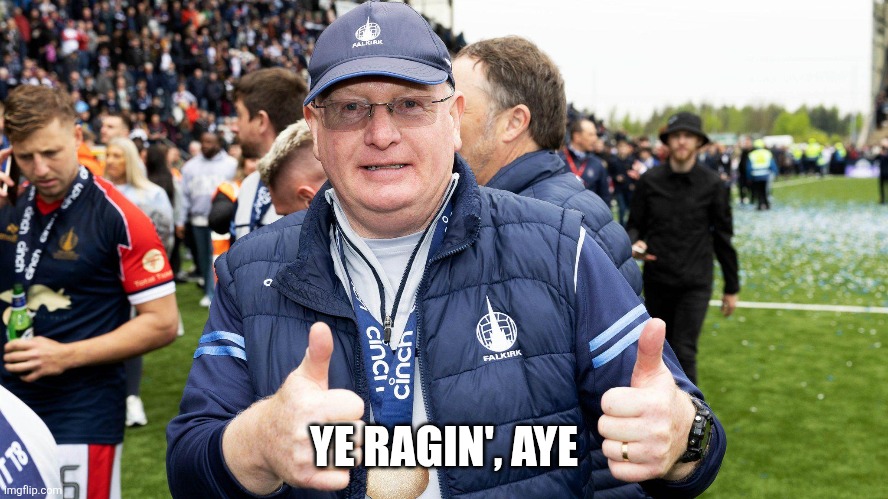 John McGlynn | YE RAGIN', AYE | image tagged in football meme | made w/ Imgflip meme maker