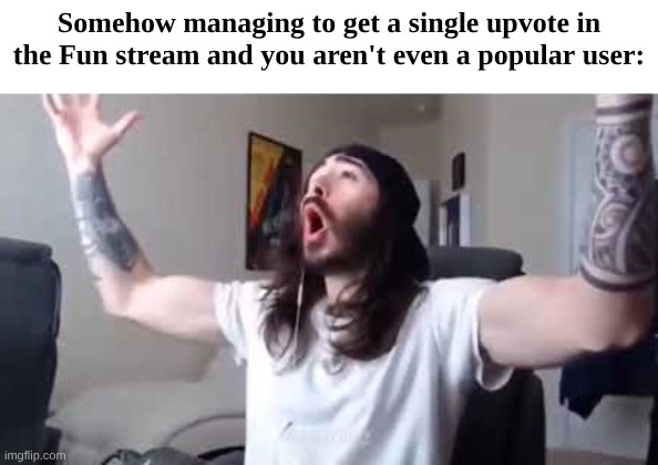 It seems that only the really famous users get the attention here. | Somehow managing to get a single upvote in the Fun stream and you aren't even a popular user: | image tagged in penguin0 cheering,memes,funny,who reads these,moist critikal screaming,cheering | made w/ Imgflip meme maker