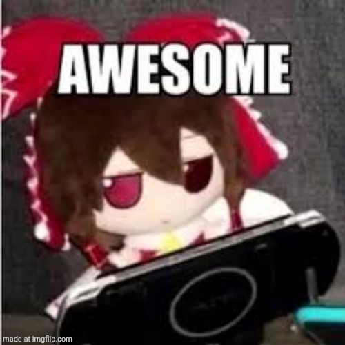 awesome | image tagged in awesome | made w/ Imgflip meme maker