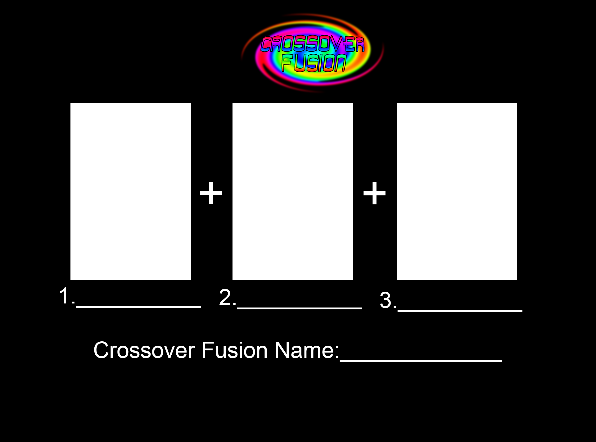 Crossover Fusion - 3 Characters (Template) Blank Meme Template